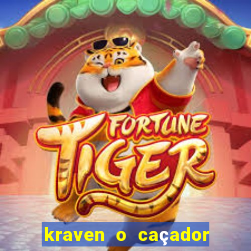 kraven o caçador filme completo dublado online